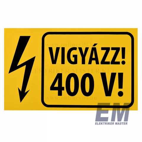 Matrica 160x100mm "Vigyázz! 400V!"