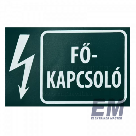 Matrica 100x60mm "Főkapcsoló" zöld
