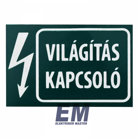Matrica 100x60mm "Világítás kapcsoló"